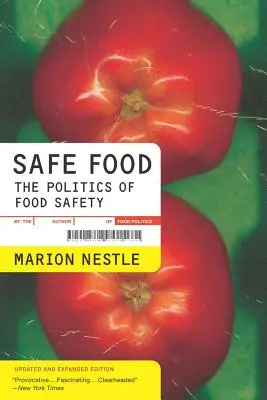 Safe Food: La política de la seguridad alimentaria Volumen 5 - Safe Food: The Politics of Food Safety Volume 5