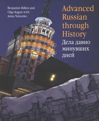 Ruso avanzado a través de la historia - Advanced Russian Through History