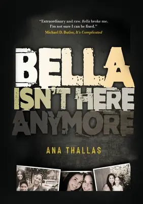 Bella ya no está aquí - Bella Isn't Here Anymore