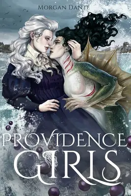 Providence Girls: Un romance de terror sáfico - Providence Girls: A Sapphic Horror Romance