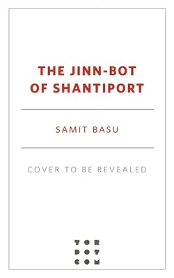 El Jinn-Bot de Shantiport - The Jinn-Bot of Shantiport