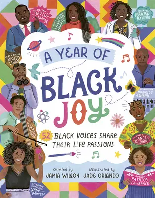 Un año de alegría negra: 52 voces negras comparten las pasiones de su vida - A Year of Black Joy: 52 Black Voices Share Their Life Passions