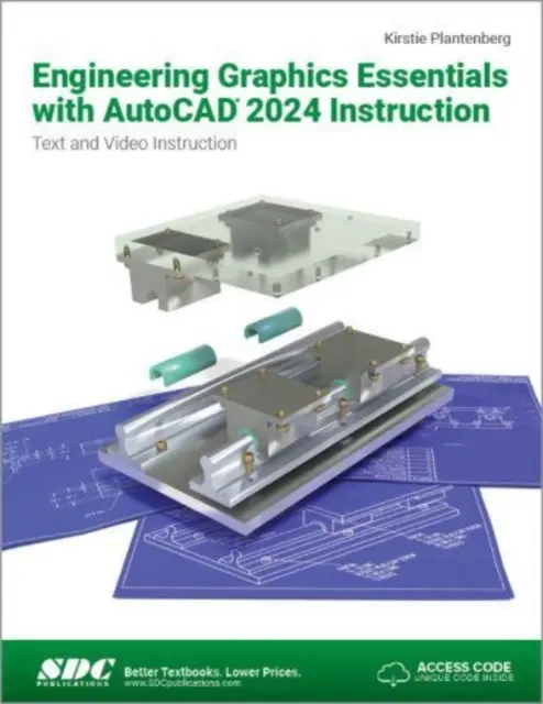 Fundamentos de Gráficos de Ingeniería con AutoCAD 2024 Instrucción - Texto y Video Instrucción - Engineering Graphics Essentials with AutoCAD 2024 Instruction - Text and Video Instruction