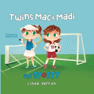 Los gemelos Mac y Madi se divierten - Twins Mac & Madi Get Sporty