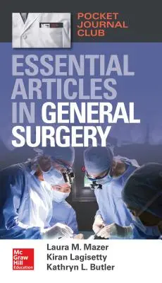 Pocket Journal Club: Artículos Esenciales en Cirugía General - Pocket Journal Club: Essential Articles in General Surgery