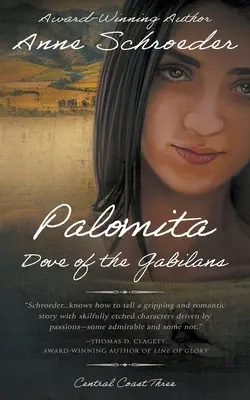 Palomita: Paloma de los Gabilanes: Un romance histórico de los nativos americanos - Palomita: Dove of the Gabilans: A Native American Historical Romance