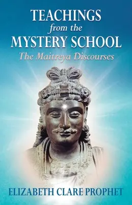 Enseñanzas de la Escuela de Misterios - Los Discursos de Maitreya - Teachings from the Mystery School - The Maitreya Discourses