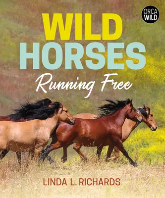 Caballos salvajes: En libertad - Wild Horses: Running Free