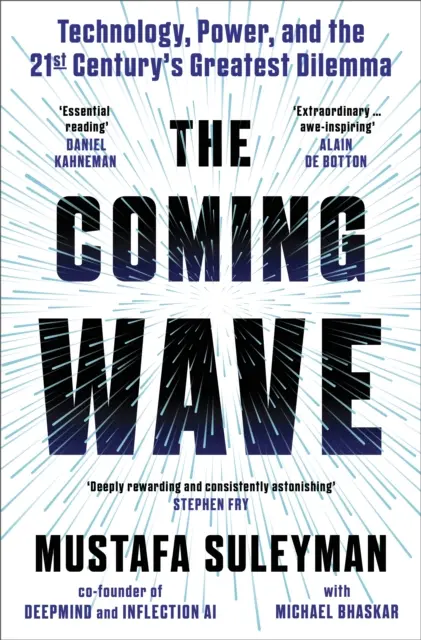 Coming Wave - El bestseller instantáneo del Sunday Times del mejor conocedor de la IA - Coming Wave - The instant Sunday Times bestseller from the ultimate AI insider