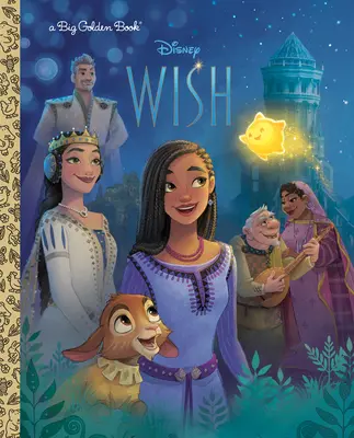 Disney Wish Gran Libro de Oro (Disney Wish) - Disney Wish Big Golden Book (Disney Wish)