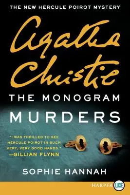 Los crímenes del monograma: El nuevo misterio de Hércules Poirot - The Monogram Murders: The New Hercule Poirot Mystery