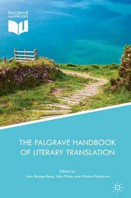 Manual Palgrave de traducción literaria - The Palgrave Handbook of Literary Translation