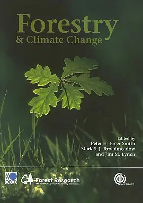 Silvicultura y cambio climático - Forestry and Climate Change