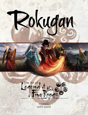 Rokugan: El arte de la leyenda de los cinco anillos - Rokugan: The Art of Legend of the Five Rings