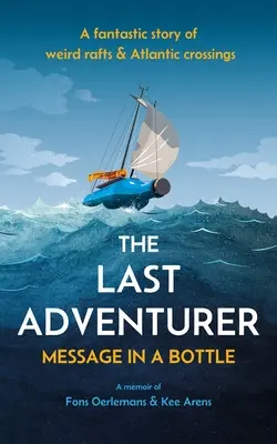 El último aventurero: Mensaje en una botella - The Last Adventurer: Message in a Bottle