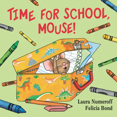 Hora de ir a la escuela, ratón - Time for School, Mouse!