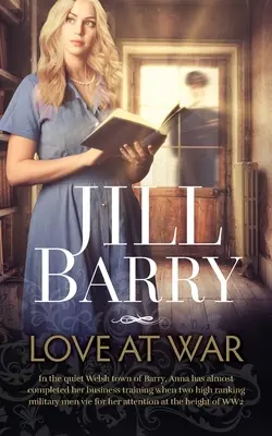 Amor en guerra: El romance más conmovedor y reconfortante ambientado en el País de Gales de la Segunda Guerra Mundial - Love at War: The most heart-warming, feel good romance set in WW2 Wales