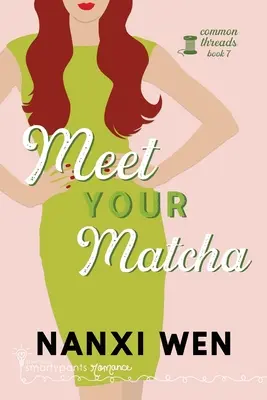 Conoce a tu Matcha - Meet Your Matcha