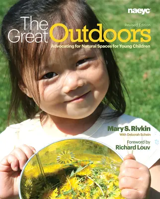 Al aire libre: La defensa de los espacios naturales para los niños pequeños - The Great Outdoors: Advocating for Natural Spaces for Young Children