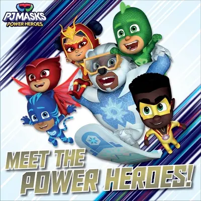 Conoce a los héroes del poder - Meet the Power Heroes!