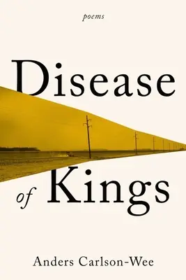 Enfermedad de Reyes: Poemas - Disease of Kings: Poems