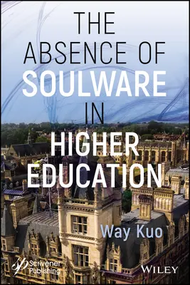 La ausencia de Soulware en la enseñanza superior - The Absence of Soulware in Higher Education