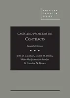 Casos y problemas sobre contratos - Cases and Problems on Contracts