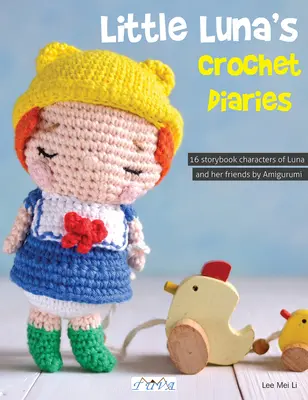 Amigurumi People: 16 maravillosos personajes para tejer a ganchillo - Amigurumi People: 16 Wonderful Characters to Crochet