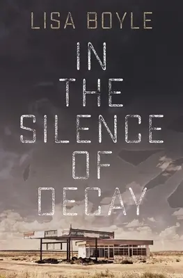 En el Silencio de la Decadencia - In the Silence of Decay