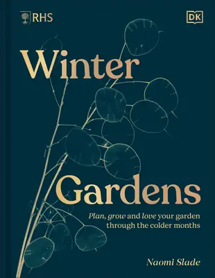 El Jardín de Invierno: Celebra la Estacin Olvidada - The Winter Garden: Celebrate the Forgotten Season