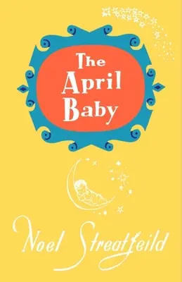 El bebé de abril - The April Baby