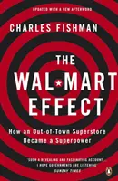 El efecto Wal-Mart: cómo una supertienda de las afueras se convirtió en una superpotencia - Wal-Mart Effect - How an Out-of-town Superstore Became a Superpower