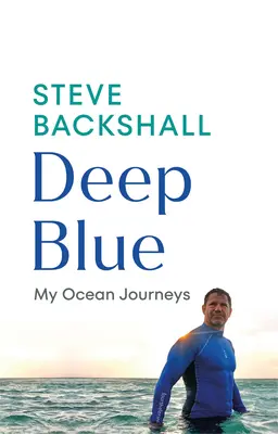 Deep Blue: Mis viajes por el océano - Deep Blue: My Ocean Journeys