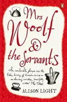 La señora Woolf y los criados - Mrs Woolf and the Servants