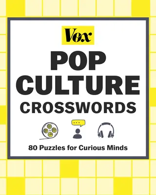 Vox Crucigramas de la Cultura Popular: 80 crucigramas para mentes curiosas - Vox Pop Culture Crosswords: 80 Puzzles for Curious Minds