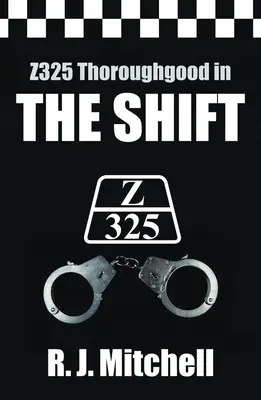 Turno (Z325 Thoroughgood Thrillers) - Shift (Z325 Thoroughgood Thrillers)