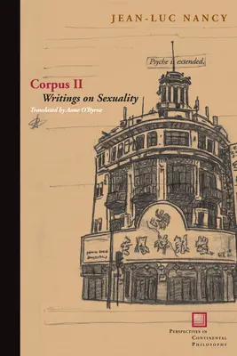 Corpus II: Escritos sobre la sexualidad - Corpus II: Writings on Sexuality