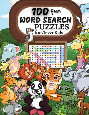 100 sopas de letras: Libro de sopas de letras para niños de 6 a 8 años 9 a 12 años Actividad de palabras maravillosas para niños de 4, 5, 6, 7 y 8 años (Fun Learning - 100 Word Search Puzzles: Word Search Puzzle Book ages 6-8 9-12 Word for Word Wonder Words Activity for Children 4, 5, 6, 7 and 8 (Fun Learning