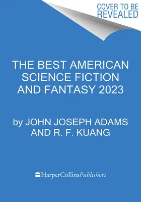 Los mejores libros estadounidenses de ciencia ficción y fantasía de 2023 - The Best American Science Fiction and Fantasy 2023