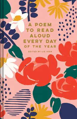 Un poema para leer en voz alta todos los días del año - A Poem to Read Aloud Every Day of the Year