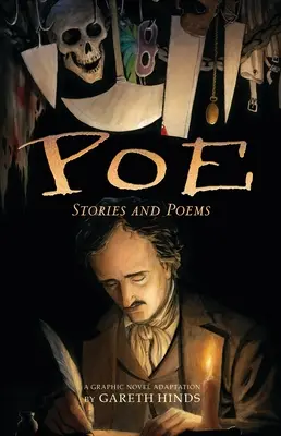 Poe: Cuentos y poemas: Una adaptación en novela gráfica de Gareth Hinds - Poe: Stories and Poems: A Graphic Novel Adaptation by Gareth Hinds