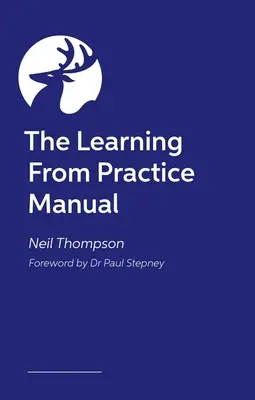 Manual para aprender de la práctica - The Learning from Practice Manual