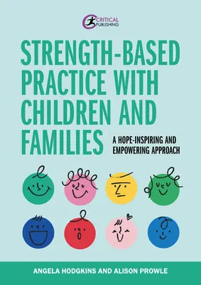 Práctica basada en la fortaleza con niños y familias - Strength-Based Practice with Children and Families