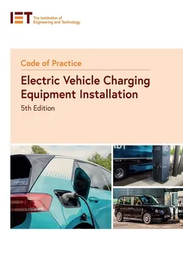 Código de prácticas para la instalación de equipos de carga de vehículos eléctricos - Code of Practice for Electric Vehicle Charging Equipment Installation