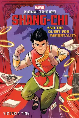 Shang-Chi y la búsqueda de la inmortalidad (Novela gráfica original de Marvel) - Shang-Chi and the Quest for Immortality (Original Marvel Graphic Novel)