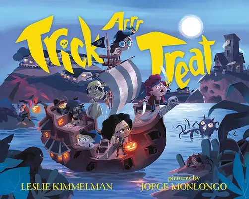 Trick Arrr Treat: Un Halloween Pirata - Trick Arrr Treat: A Pirate Halloween