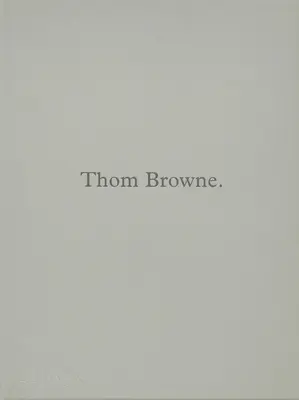 Thom Browne - Thom Browne.