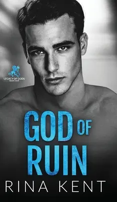 Dios de la Ruina: Un oscuro romance universitario - God of Ruin: A Dark College Romance