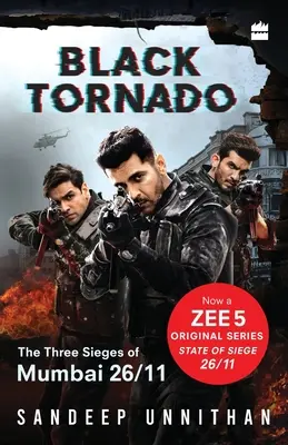 Tornado negro: The Three Sieges of Mumbai 26/11 (Web series tie-in) - Black Tornado: The Three Sieges of Mumbai 26/11 (Web series tie-in)