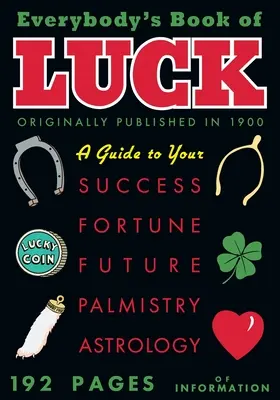 El libro de la suerte de todos - Everybody's Book of Luck